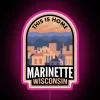 Downtown Marinette Wisconsin This is Home Color Changing RGB Sign