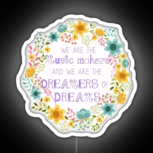 Dreamers Of Dreams RGB Neon Sign