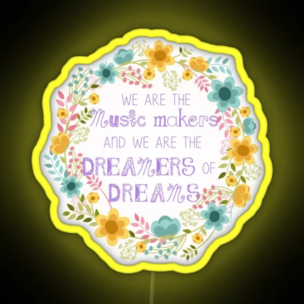 Dreamers Of Dreams RGB Neon Sign