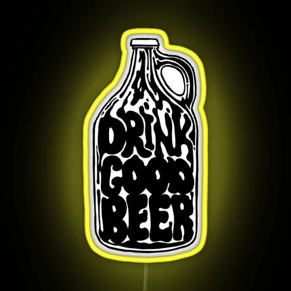 Drink Good Beer Craft Beer Art RGB Neon Sign