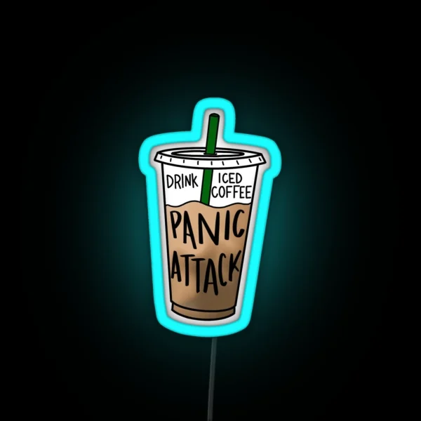 Drink Iced Coffee Panic Attack RGB Neon Sign