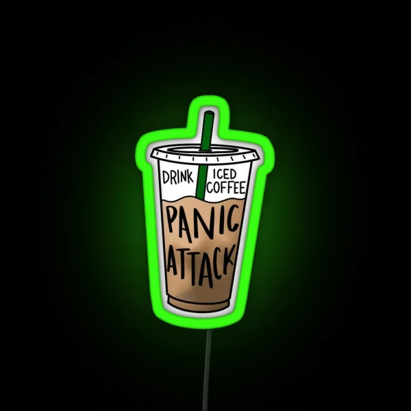 Drink Iced Coffee Panic Attack RGB Neon Sign