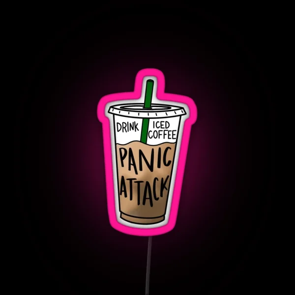Drink Iced Coffee Panic Attack RGB Neon Sign