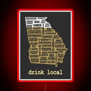 Drink Local Georgia Beer Led RGB Neon Sign