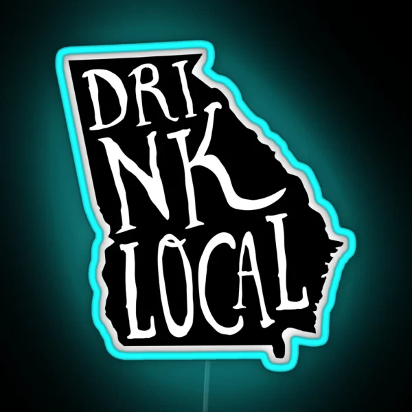 Drink Local Georgia State Outline Craft Beer RGB Neon Sign