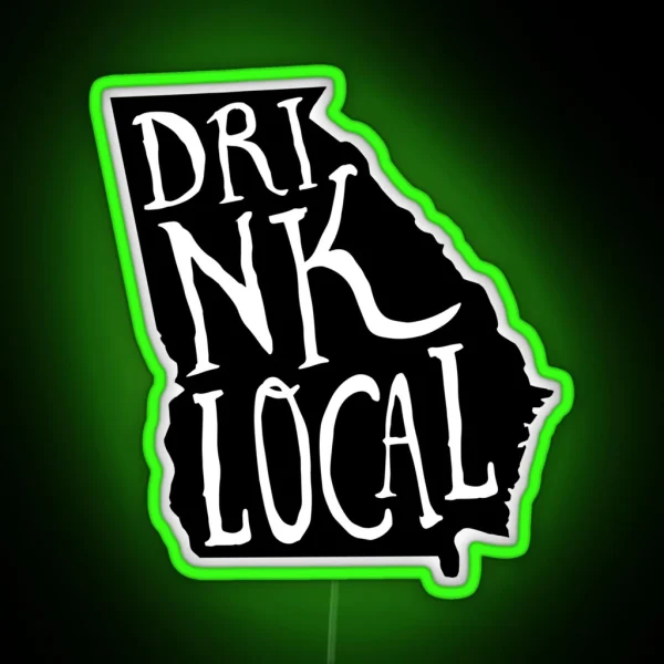 Drink Local Georgia State Outline Craft Beer RGB Neon Sign