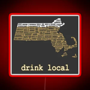 Drink Local Massachusetts Beer Led RGB Neon Sign