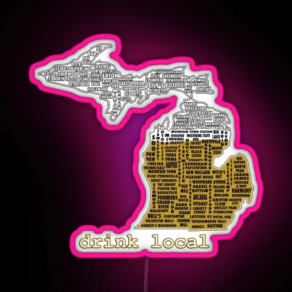 Drink Local MI With Outline RGB Neon Sign