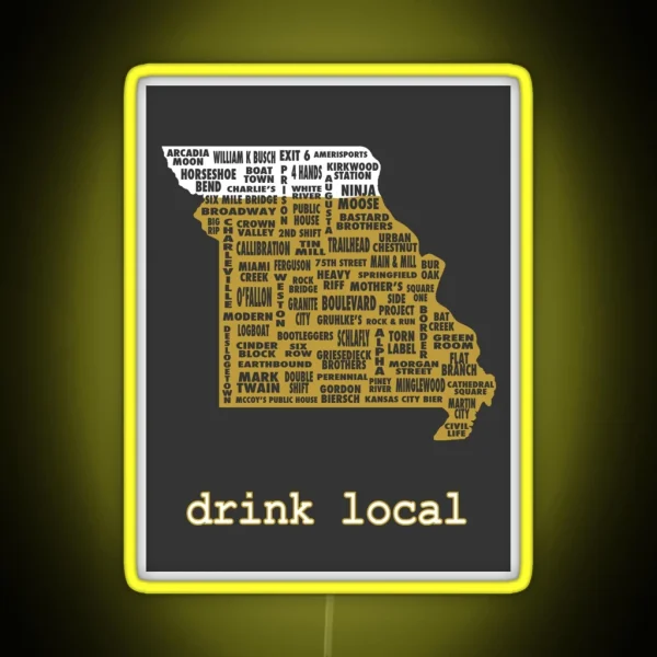 Drink Local Missouri Beer Led RGB Neon Sign