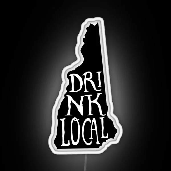 Drink Local New Hampshire State Outline Craft Beer RGB Neon Sign