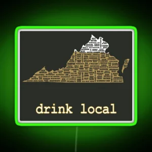 Drink Local Virginia Beer Led RGB Neon Sign