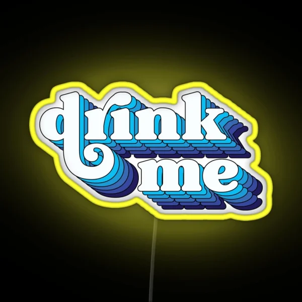 Drink Me RGB Neon Sign