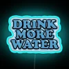 RGB Neon Sign Encourages Hydration with Bright Water Reminder Message