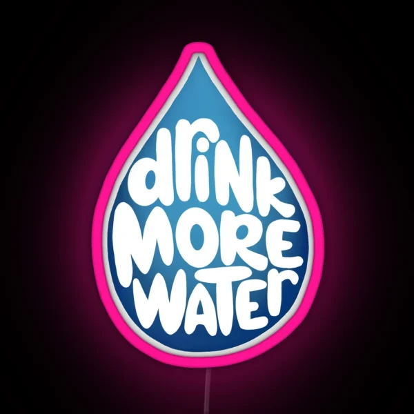 Drink More Water VSCO Hydroflask Water Nottle Led RGB Neon Sign