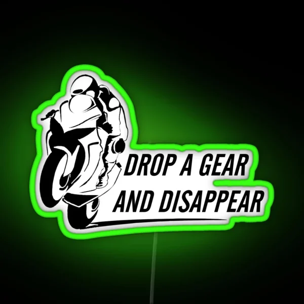 Drop A Gear And Disappear RGB Neon Sign