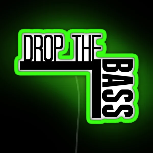Drop The Bass RGB Neon Sign