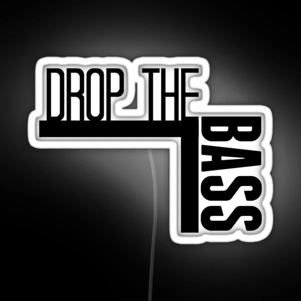 Drop The Bass RGB Neon Sign