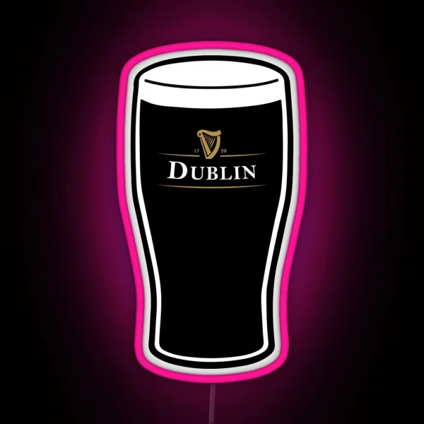 Dublin Drink Slainte RGB Neon Sign
