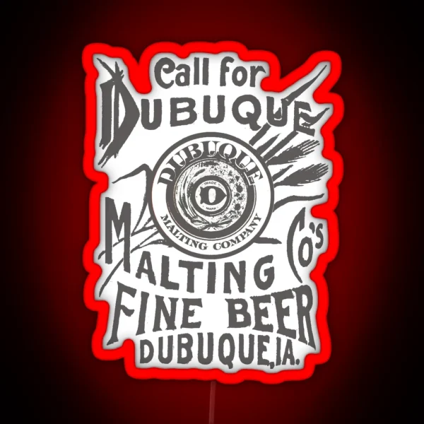 Dubuque Malting Co S Fine Beer Dubuque Iowa RGB Neon Sign