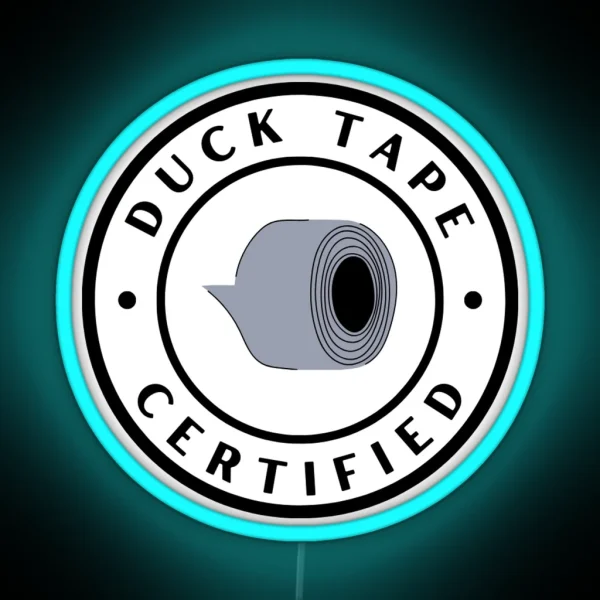 Duck Tape Certified RGB Neon Sign