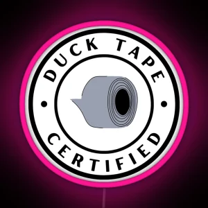 Duck Tape Certified RGB Neon Sign