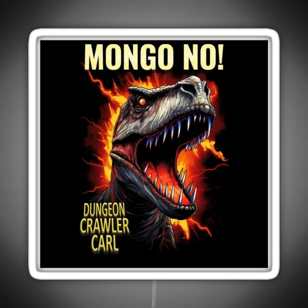 Dungeon Crawler Carl Mongo No RGB Neon Sign