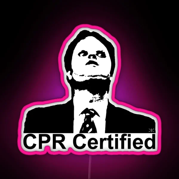 Dwight Schrute CPR Certified RGB Neon Sign