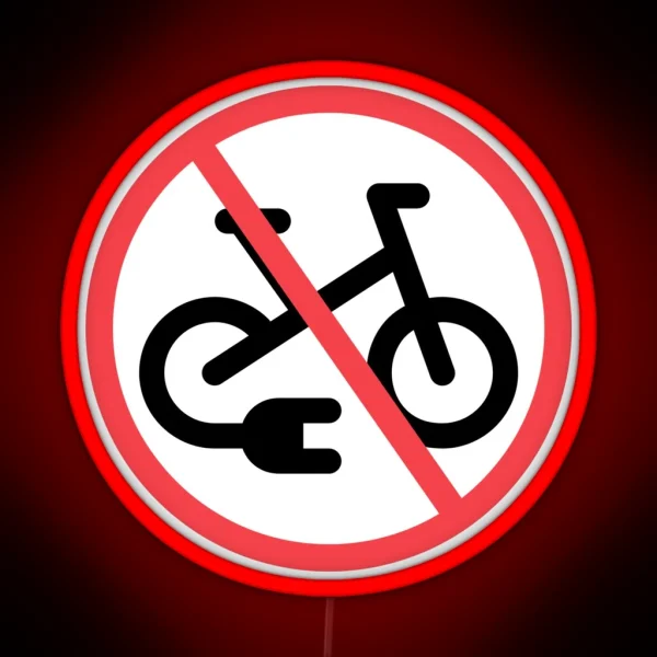 E Bikes Not Allowed RGB Neon Sign