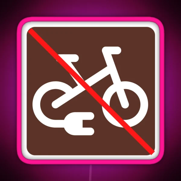 E Bikes Not Allowed RGB Neon Sign