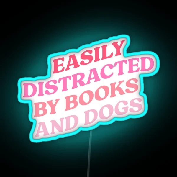 Easily Distracted RGB Neon Sign