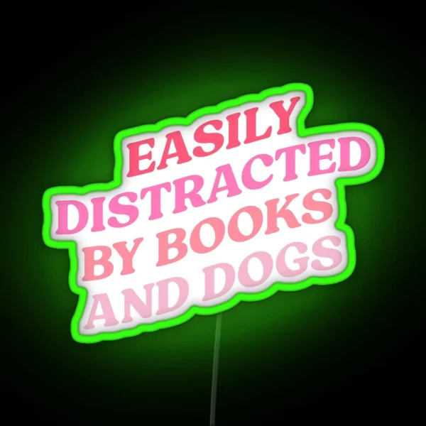 Easily Distracted RGB Neon Sign