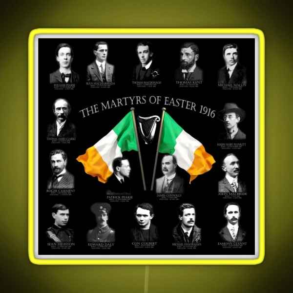 Easter Rising 1916 Irish Republican Martyrs RGB Neon Sign