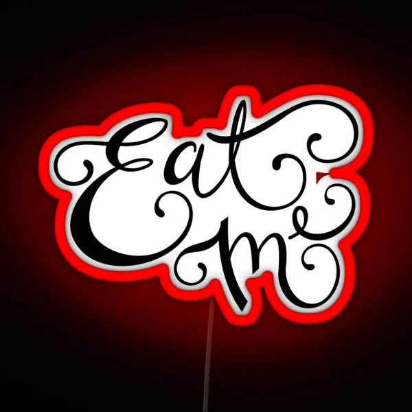 Eat Me RGB Neon Sign