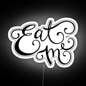 Eat Me RGB Neon Sign