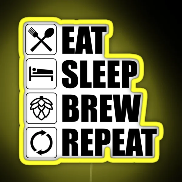 Eat Sleep Brew Repeat Funny Beer Home Brewing RGB Neon Sign