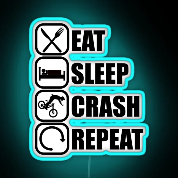 Eat Sleep Crash Repeat RGB Neon Sign