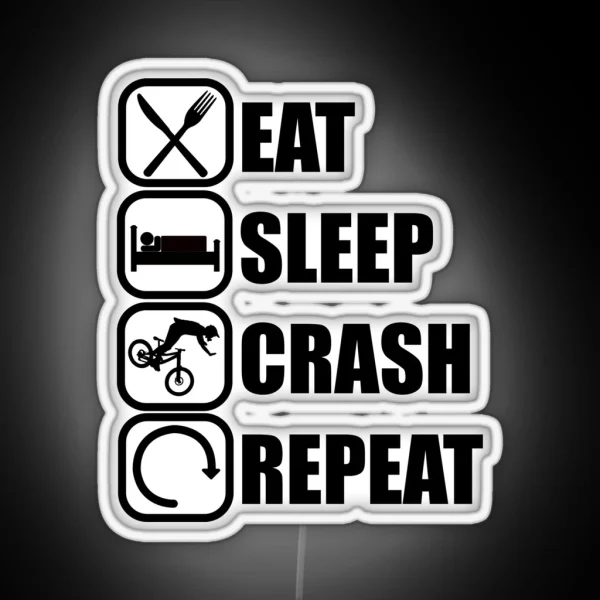 Eat Sleep Crash Repeat RGB Neon Sign
