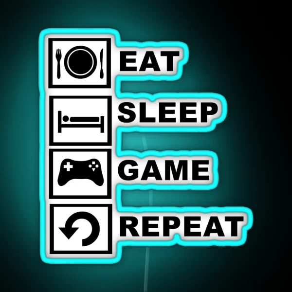Eat Sleep Game Repeat RGB Neon Sign
