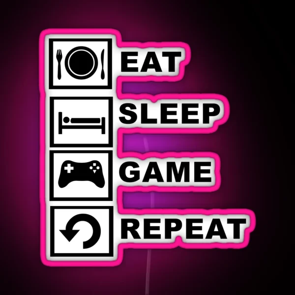 Eat Sleep Game Repeat RGB Neon Sign