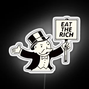 Eat The Rich Monopoly Man RGB Neon Sign