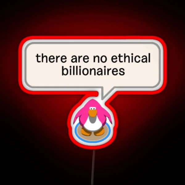 Eat The Rich Penguin RGB Neon Sign