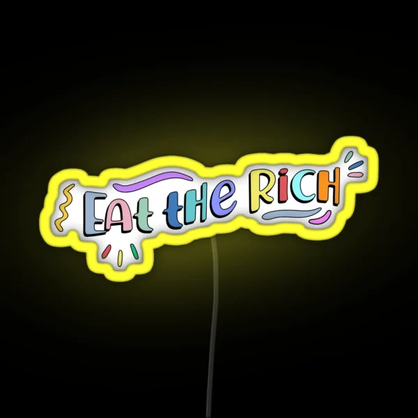 Eat The Rich Retro Typography RGB Neon Sign