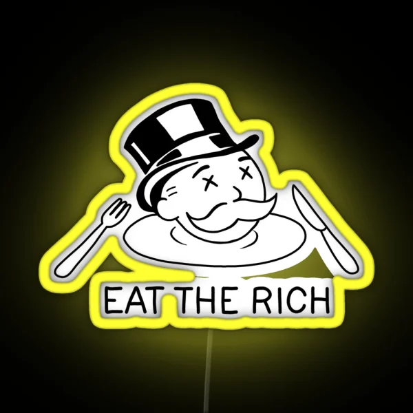 Eat The Rich RGB Neon Sign