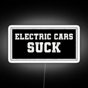 Electric Cars Suck Funny Electric Cars Design Bumper RGB Neon Sign