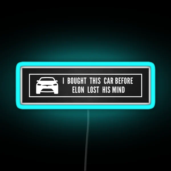 Elon Lost His Mind Tesla Model 3 Model S RGB Neon Sign