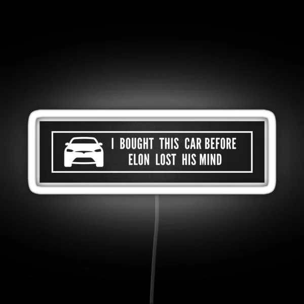 Elon Lost His Mind Tesla Model 3 Model S RGB Neon Sign