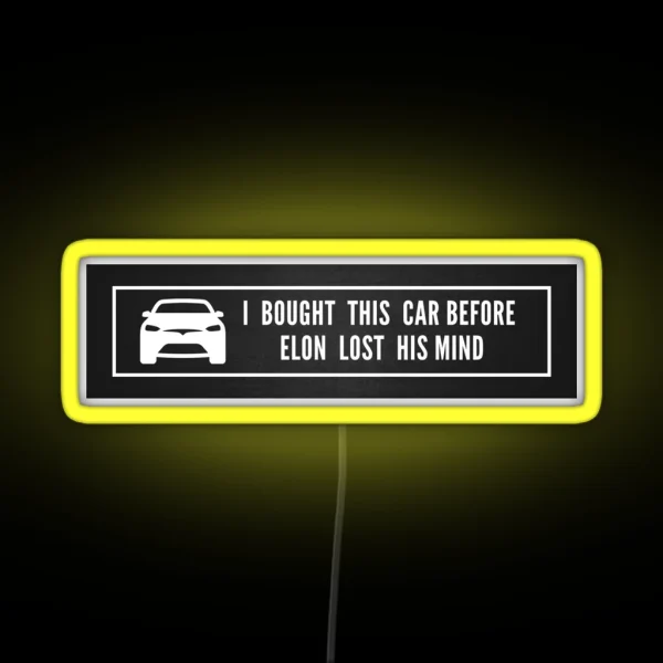 Elon Lost His Mind Tesla Model 3 Model S RGB Neon Sign