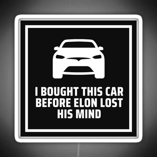 Elon Lost His Mind Tesla Model 3 Model S Bumper Led RGB Neon Sign