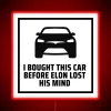 Tesla Enthusiast's Delightful Warning to the World of Elon's Madness