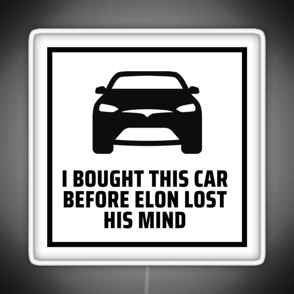 Elon Lost His Mind Tesla Model 3 Model S Bumper Led RGB Neon Sign
